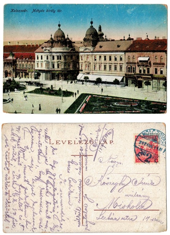 Cluj Napoca 1917 - Piata Matei Corvin, ilustrata circulata